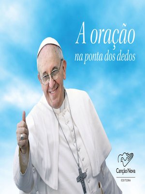 cover image of A Oração Na Ponta Dos Dedos